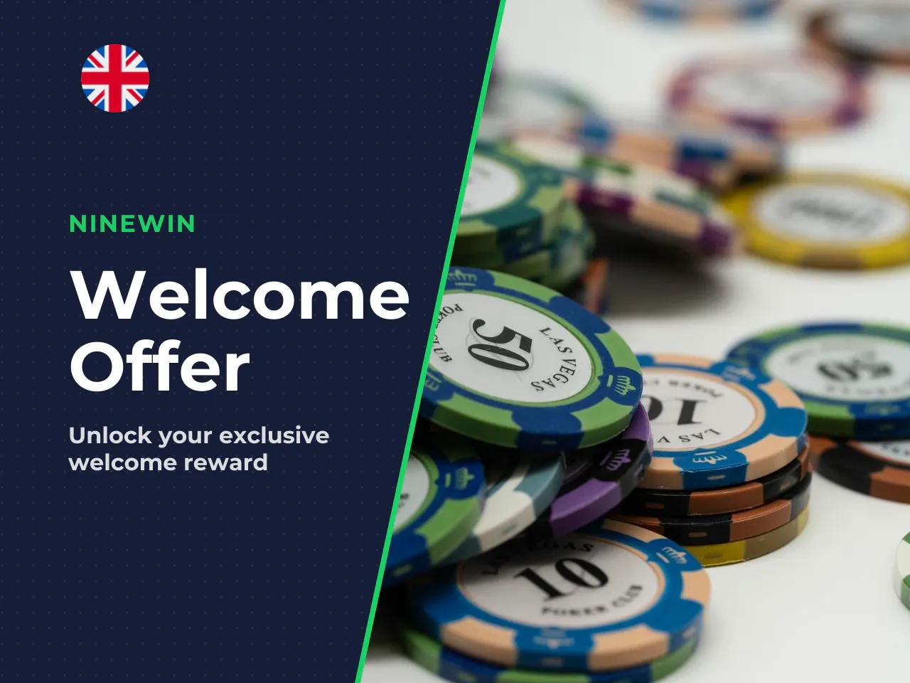 First Deposit and Welcome Package. The